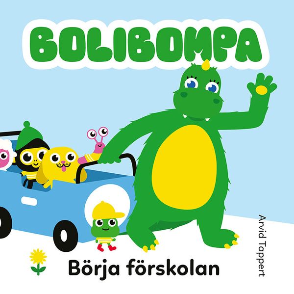 Bolibompa: Börja förskolan | 1:a upplagan