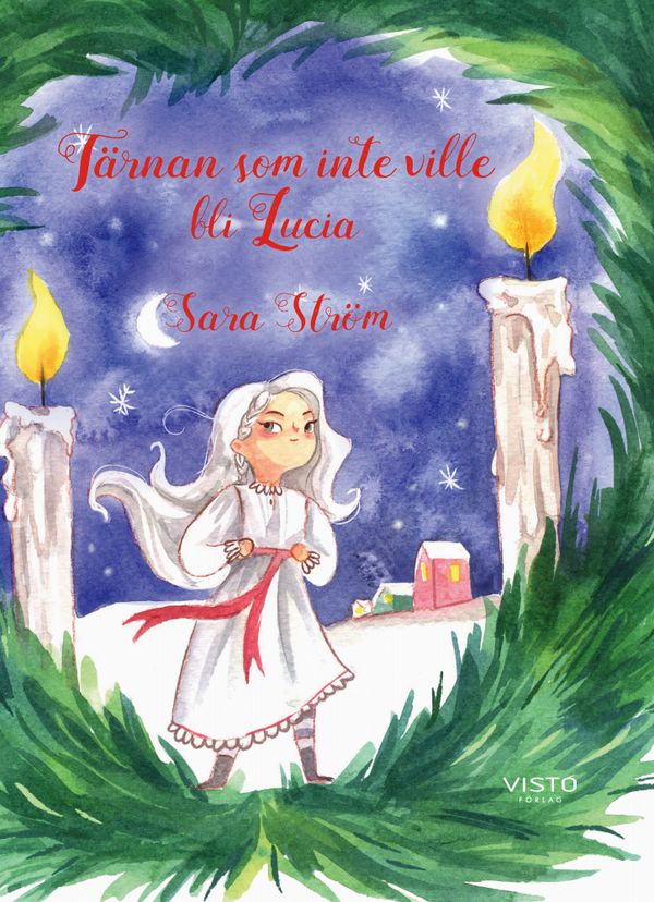 Tärnan som inte ville bli Lucia | 0:e upplagan