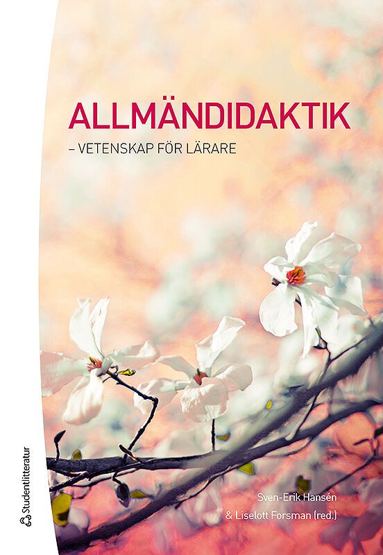 Allmändidaktik - vetenskap för lärare | 2:a upplagan