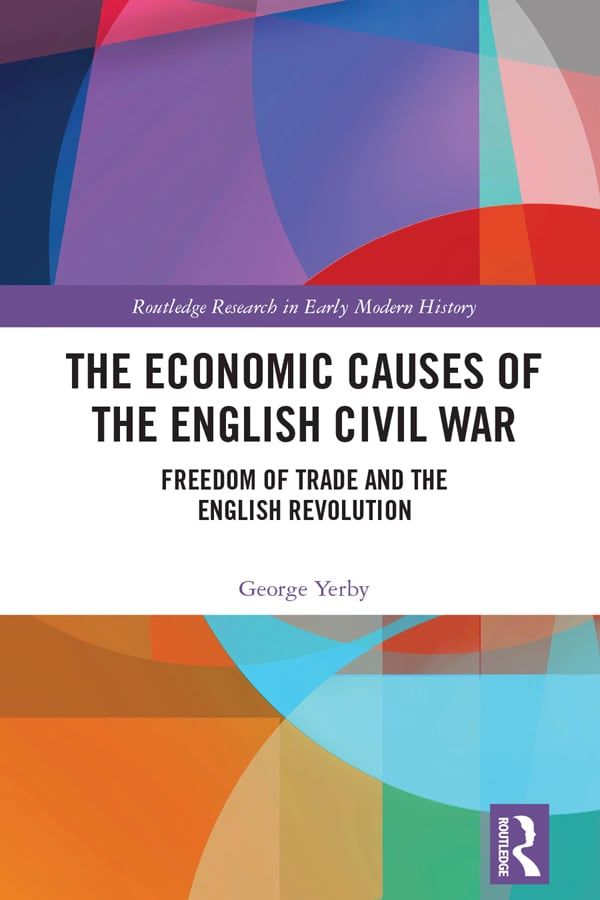 The Economic Causes of the English Civil War | 1:a upplagan