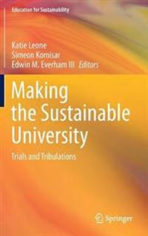 Making the Sustainable University | 1:a upplagan