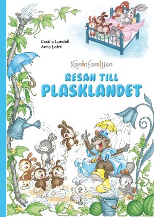 Kaninfamiljen Resan till plasklandet