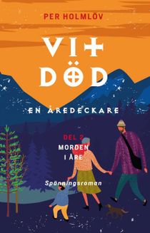 Vit död: en Åredeckare