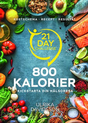 21 day challenge - 800 kalorier