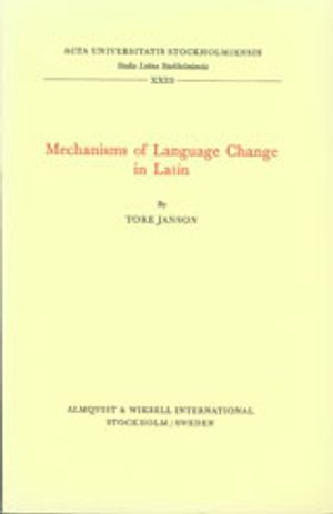 Mechanisms of language change in Latin