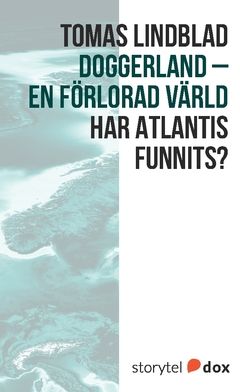 Doggerland En förlorad värld | 0:e upplagan