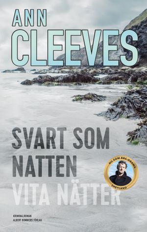 Svart som natten ; Vita nätter