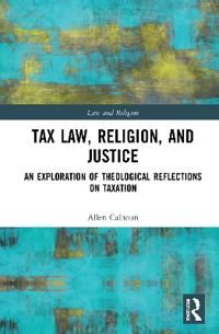 Tax Law, Religion and Justice