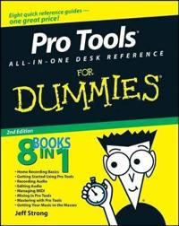 Pro Tools All-in-One Desk Reference For Dummies, 2nd Edition | 2:a upplagan