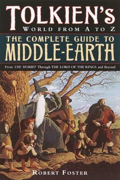 The Complete Guide to Middle-Earth: From the Hobbit Through the Lord of the Rings and Beyond | 0:e upplagan