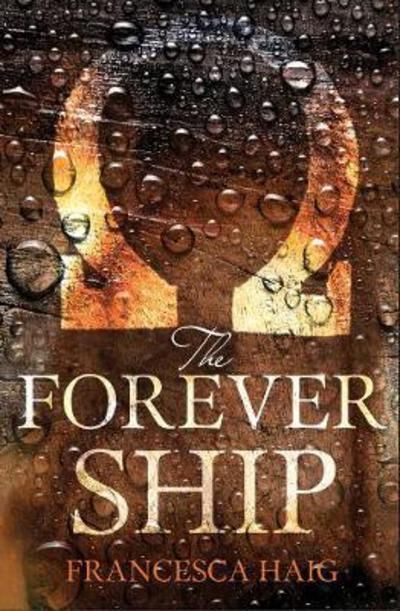 The Forever Ship | 0:e upplagan
