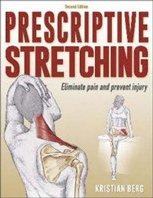 Prescriptive Stretching