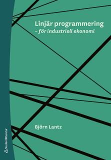 Linjär programmering - för industriell ekonomi | 1:a upplagan