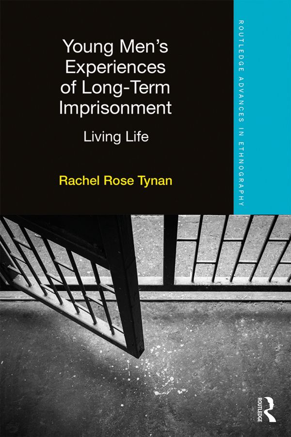 Young Men’s Experiences of Long-Term Imprisonment | 1:a upplagan