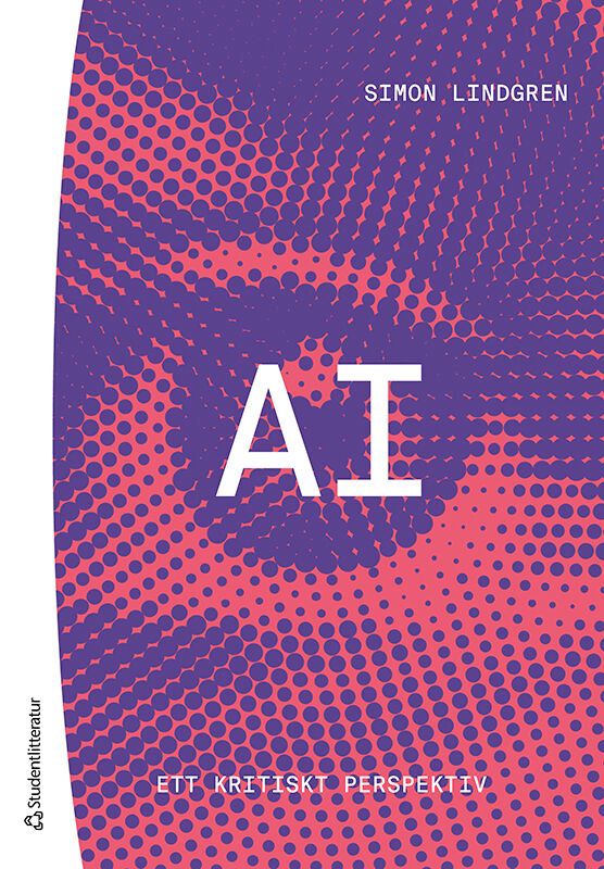 AI : ett kritiskt perspektiv | 1:a upplagan