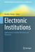 Electronic Institutions