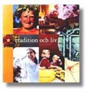 Tradition och liv | 1:a upplagan