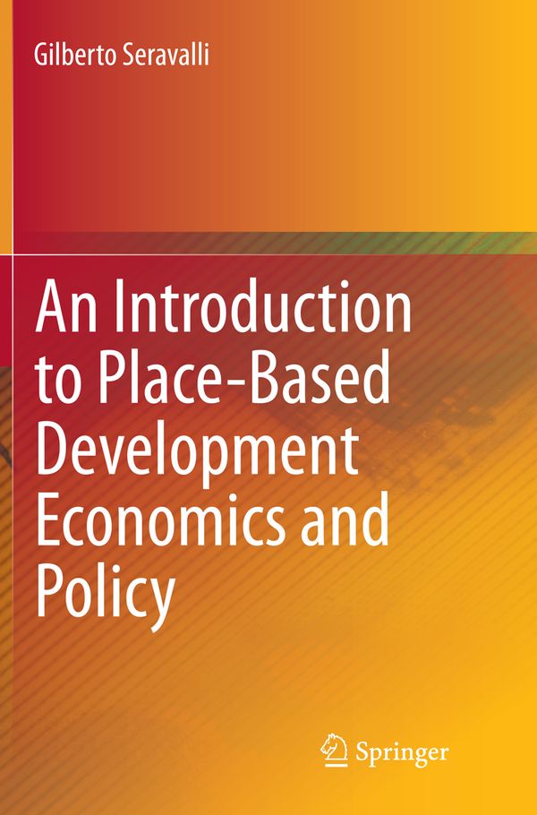 An Introduction to Place-Based Development Economics and Policy | 1:a upplagan