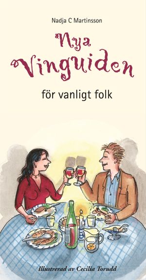 Nya vinguiden för vanligt folk