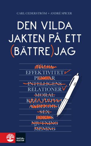 Den vilda jakten på ett bättre jag | 1:a upplagan