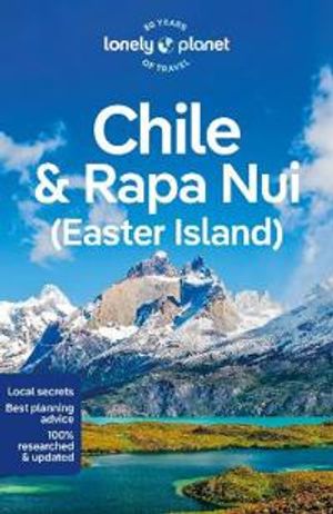 Chile & Easter Island 12 | 12:e upplagan