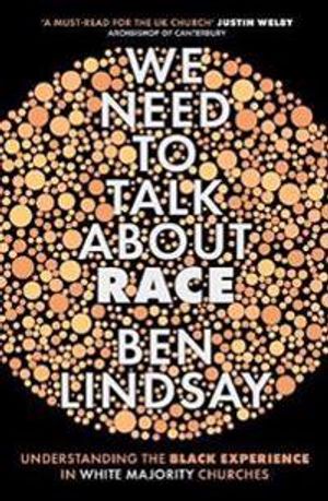 We Need To Talk About Race