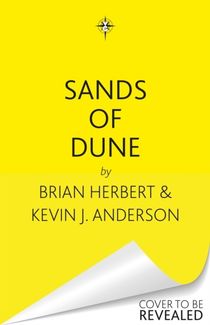 Sands of Dune - Novellas from the world of Dune