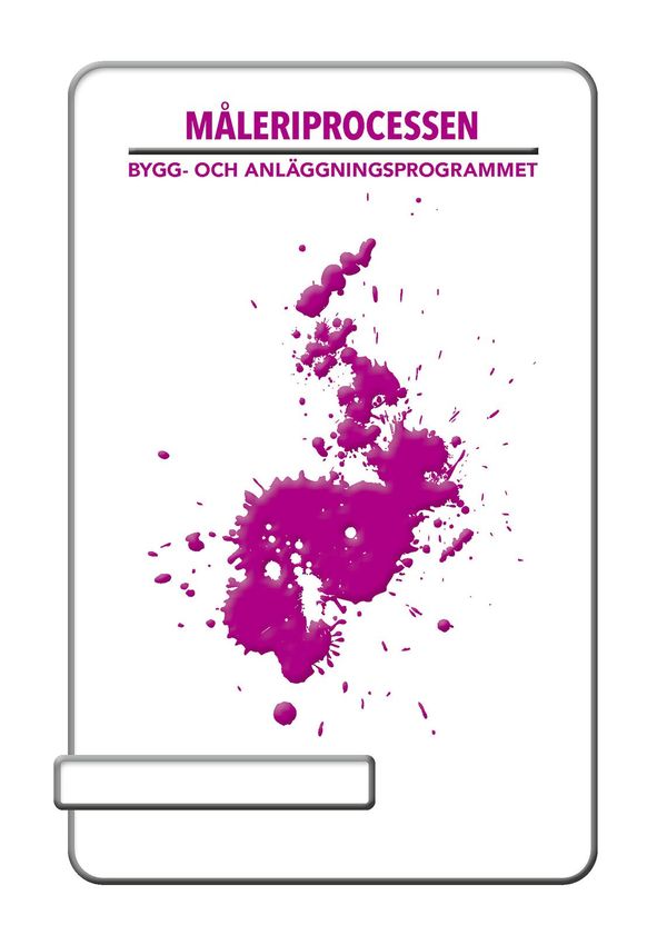 Måleriprocessen | 0:e upplagan