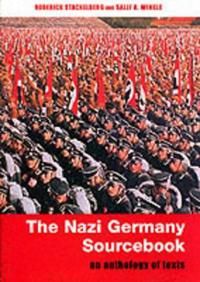 The Nazi Germany Sourcebook