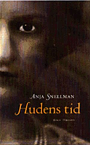 Hudens tid : roman | 1:a upplagan