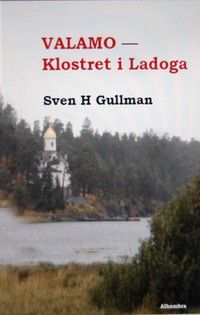 Valamo - Klostret i Ladoga | 1:a upplagan
