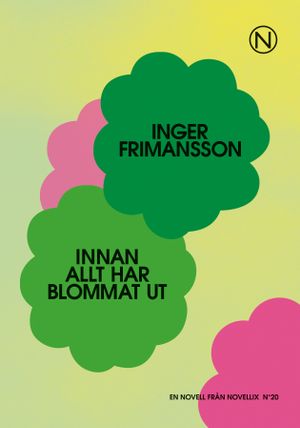 Innan allt har blommat ut | 1:a upplagan