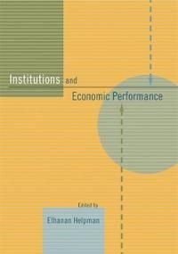 Institutions and Economic Performance | 0:e upplagan