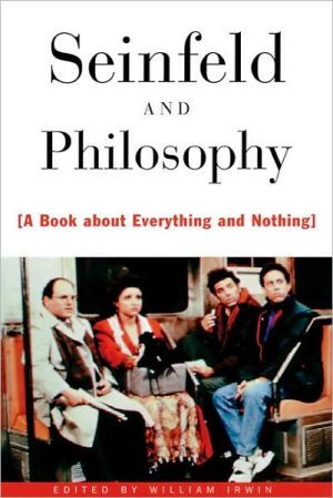 Seinfeld and Philosophy