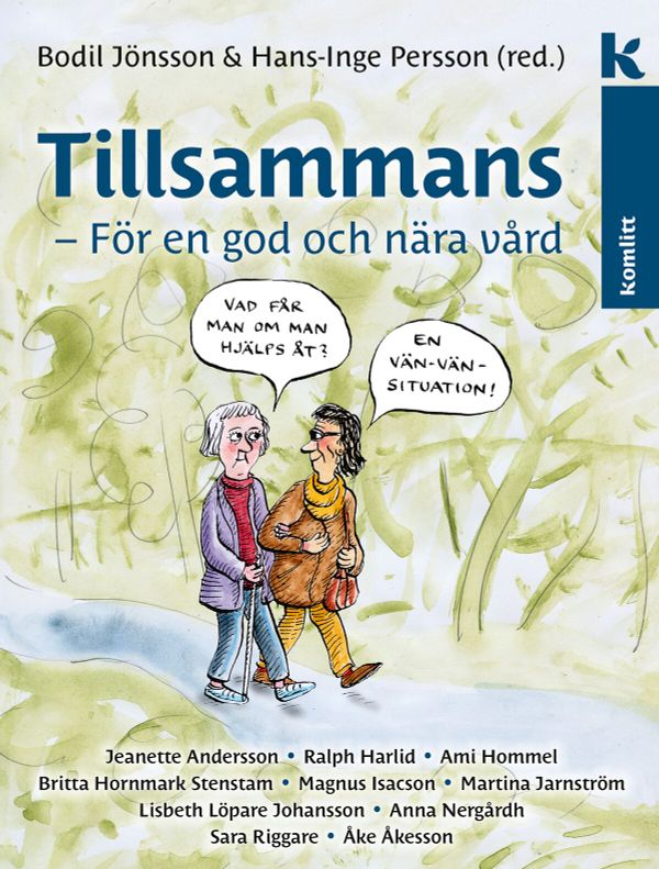 Tillsammans - För en god och nära vård | 1:a upplagan