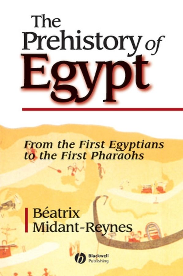 Prehistory of egypt | 0:e upplagan