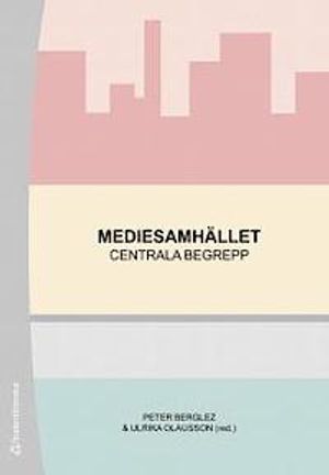 Mediesamhället | 1:a upplagan