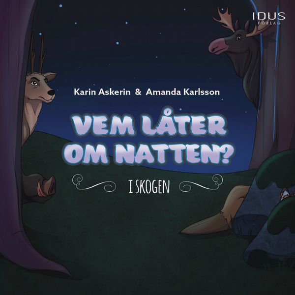 Vem låter om natten? I skogen | 0:e upplagan