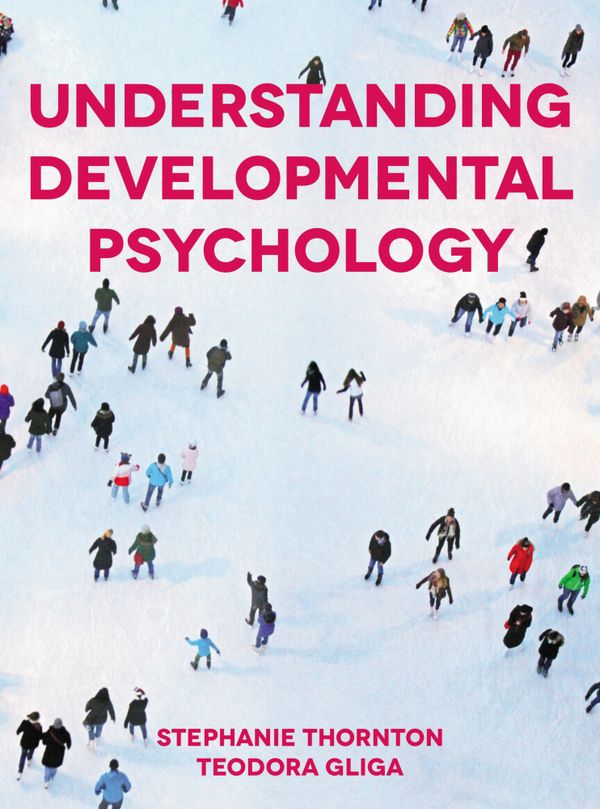 Understanding Developmental Psychology | 2:a upplagan