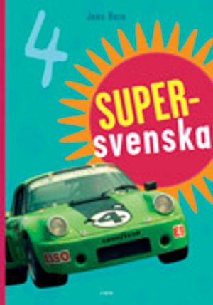 Supersvenska År 4 Elevbok | 1:a upplagan