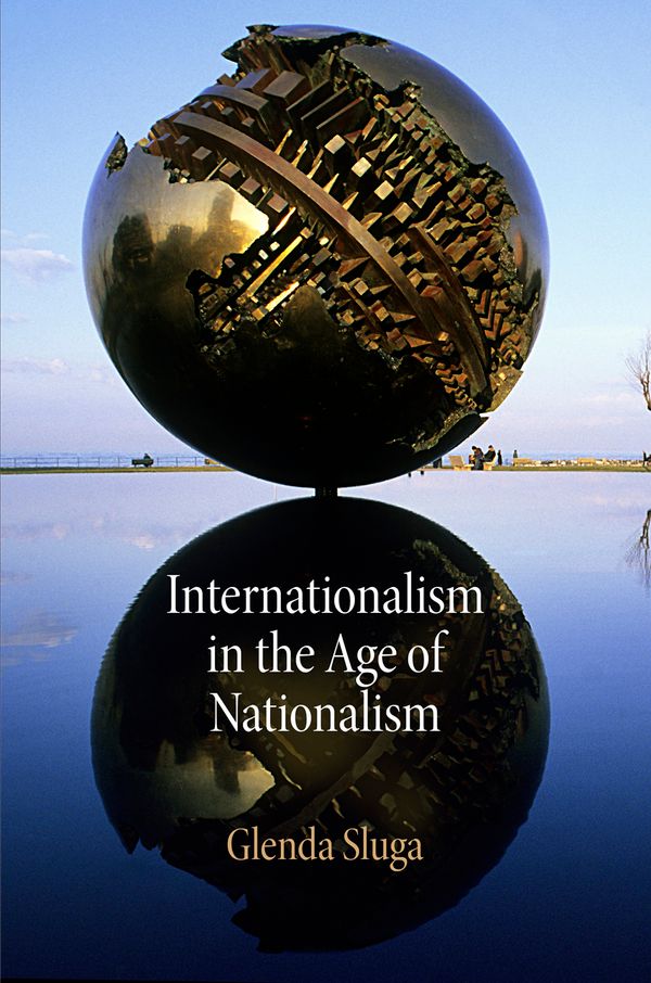 Internationalism in the Age of Nationalism | 0:e upplagan