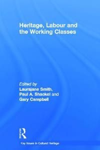 Heritage, Labour and the Working Classes
