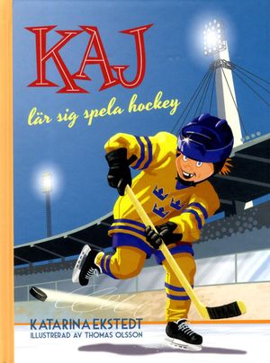 Kaj lär sig spela hockey