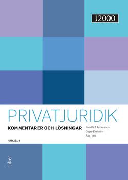J2000 Privatjuridik Kommentarer och lösningar | 3:e upplagan