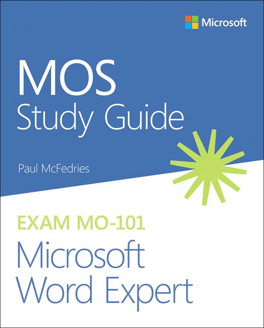 MOS Study Guide for Microsoft Word Expert Exam MO-101 | 0:e upplagan