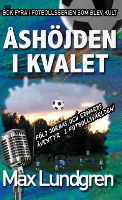 Åshöjden i kvalet | 1:a upplagan