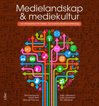 Medielandskap & mediekultur - en introduktion till medie- och kommunikationsvetenskap | 1:a upplagan
