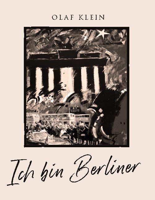 Ich bin Berliner | 1:a upplagan