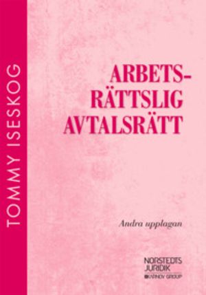 Arbetsrättslig avtalsrätt |  2:e upplagan