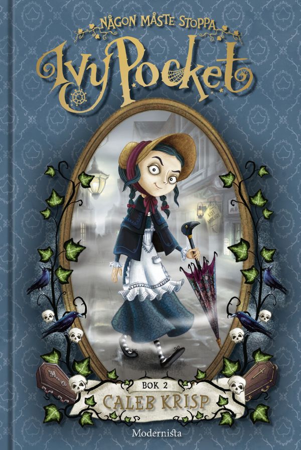 Någon måste stoppa Ivy Pocket | 0:e upplagan